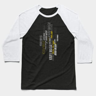 Krav Maga Cool Yellow Lettering Workout Design Baseball T-Shirt